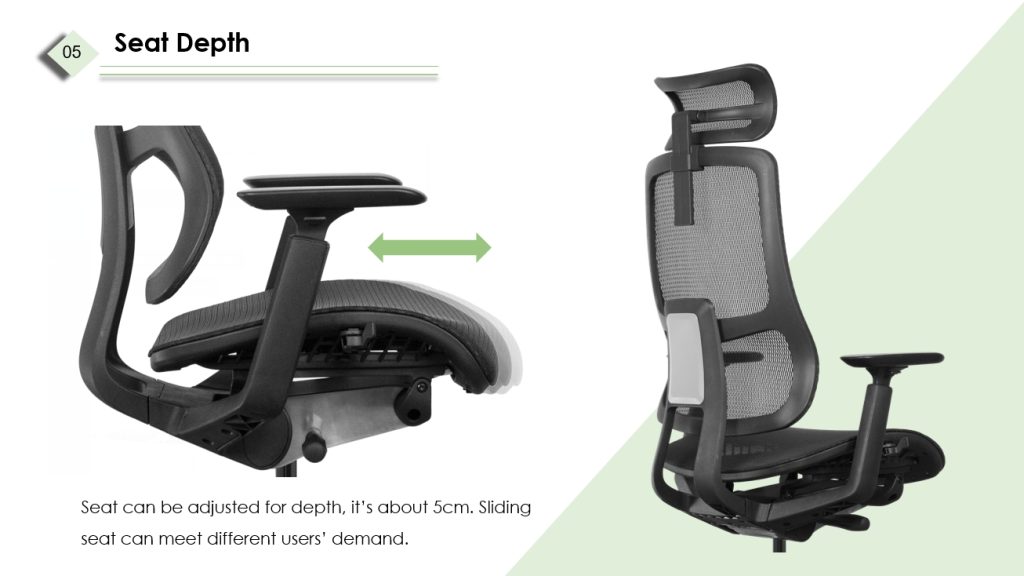 Seat with 5 cm sliding depth adjustment.